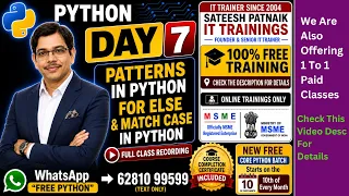 Python Day 7 Patterns in Python For Else Match Case Python Full Python Course