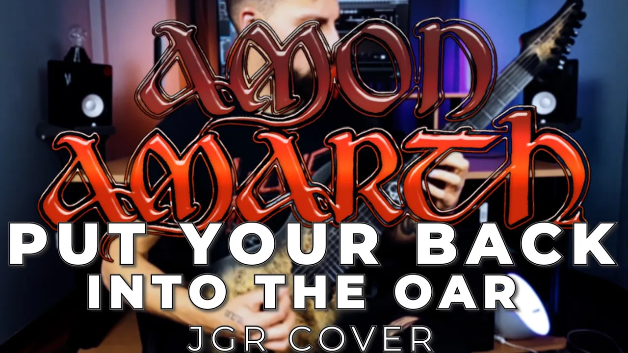Amon Amarth - Put Your Back Into The Oar (Guitar cover) Amon Amarth - Put Your Back Into The Oar (Guitar cover)