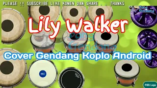 Download Lily Walker Cover Drum Koplo Android MP3