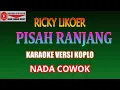 Download Lagu KARAOKE VERSI KOPLO PISAH RANJANG - RICKY LIKOER (COVER) NADA COWOK