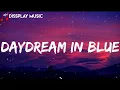 Download Lagu i monster - daydream in blue (lyrics)