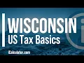 Wisconsin State Taxes Explained Your Comprehensive Guide