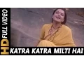 Download Lagu Katra Katra Milti Hai Katra Katra Jeene Do | Asha Bhosle | Ijaazat 1987 Songs|  R. D. Burman | Rekha