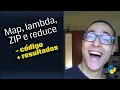 Funcoes em Python 3 lambda map filter reduce e ZIP