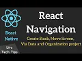 React Native React Navigation Create Stack Move Screen Via Data and Organization project