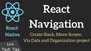 React Native React Navigation Create Stack Move Screen Via Data and Organization project