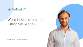 What is Alaska s Minimum Caregiver Wage
