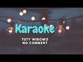 Download Lagu Karaoke Tuty wibowo - no comment
