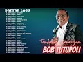 Bob Tutupoli Full Album Terbaik 2025 - Tembang Kenangan | Lagu Lawas Nostalgia 80an 90an Terpopuler