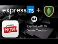 04 Express Server Creation REST API Express TS Mongo DB UiBrains NAVEEN SAGGAM