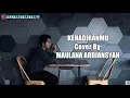 Download Lagu Kehadiranmu VAGETOZ Cover By MAULANA ARDIANSYAH lirik