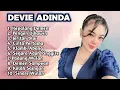Lagu FULL ALBUM TERBARU 2025 DEVIE ADINDA KEPALANG DEMEN - PENGEN DIKAWIN - JERITAN TKW 