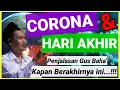 Download Lagu 🔴 GUS BAHA' TERBARU - KAPAN BERAKHIRNYA CORONA? (apa ini tanda hari akhir)