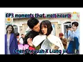 EP3 moments that melt hearts | Chen Zheyuan X Liang jie