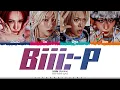 Lagu XLOV 'Biii:-P' Lyrics (엑스러브 Biii:-P 가사) [Color Coded Han_Rom_Eng] | ShadowByYoongi