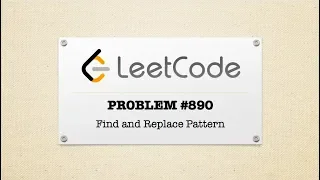 Find and Replace Pattern - LeetCode Problem