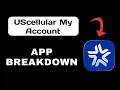 UScellular My Account App Breakdown - What to Expect
