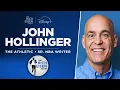 The Athletic s John Hollinger Talks NBA Draft Giannis More Full Interview The Rich Eisen Show