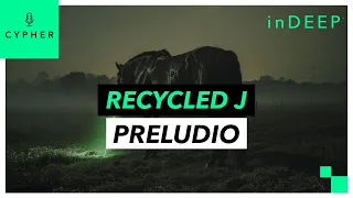 ANÁLISIS y REACCIÓN de 'PRELUDIO’ de Recycled J | Cypher inDEEP