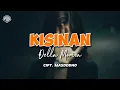 Download Lagu KISINAN - MASDDDHO | COVER AKUSTIK BY DELLA MONICA (LIRIK LAGU)