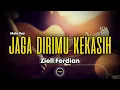 Download Lagu Ziell Ferdian - Jaga Dirimu Kekasih (Karaoke Lirik) Male Key