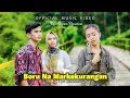 Download Lagu Vifa Agora Nasution - Boru Na Markekurangan (Official Music Video)