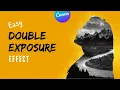How To Create Stunning Double Exposures Easily Canva Tutorial