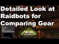 Detailed look at Raidbots for comparing gear in WoW Legion