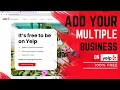 Should You Want to List Your Multiple Business on Yelp Watch This First Yelp Business Listing