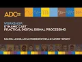 Practical Digital Signal Processing - Full Tutorial Workshop