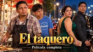 Traiciono a su esposo taquero por una vida de lujos sin imaginar lo que pasaria - PELICULA COMPLETA