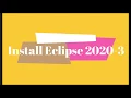 Install Eclipse 2020 in Windows 10 Pro