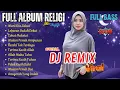 Download Lagu Full Album DJ Remix Religi 🎶 | Musik Islami Full Bass Paling Enak \u0026 Viral | Bass Goyang Official