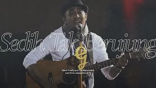 Download Glenn Fredly \u0026 The Bakuucakar - Sedih Tak Berujung (Live at Lokananta) MP3