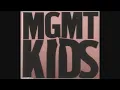 MGMT - Kids (ORIGINAL VERSION) W/ Lyrics (2004)