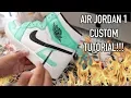 AIR JORDAN 1 TIFFANY CUSTOM TUTORIAL TIME LAPSE