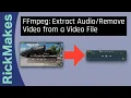 FFmpeg Extract from a File