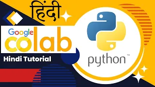 How To Use Python In Google Colab Basic Tutorials hindi