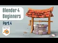 Beginner Blender 4 2 Tutorial Modelling a Low-Poly Well - Part4