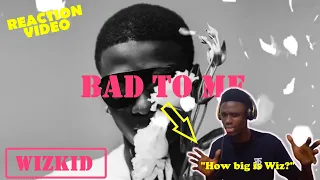 this song can win an award but wizkid bad to me reaction