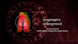 monsieur warradi hidden reality original mix alaula music 