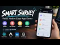 Smart Survey React Native Expo App Demo Camera Location Contacts Clipboard Source Code
