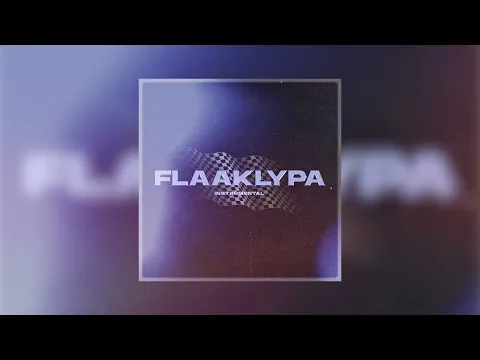 Download MP3 K-391 - FLAAKLYPA [Instrumental]