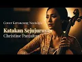 Lagu Katakan Sejujurnya – Christine Panjaitan –  Keroncong Syahdu Menggetarkan Hati 🎻🌙