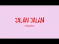 Shaggydog - Jalan Jalan - Love Lyrics