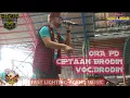 Download Lagu Ora pede ciptaan Brodin New pallapa TEMU AKRAB 6 SNP-Gofun Bojonegoro ageng music