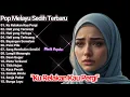 Lagu Ku Relakan Kau Pergi - Full Album Lagu Pop Melayu Sedih Terbaru