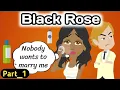 Black Rose part 1 Animated story English story learn English Simple English