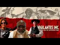 Vigilantes Inc Full Movie
