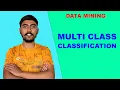 Multi Class Classification Solved Example Data Mining